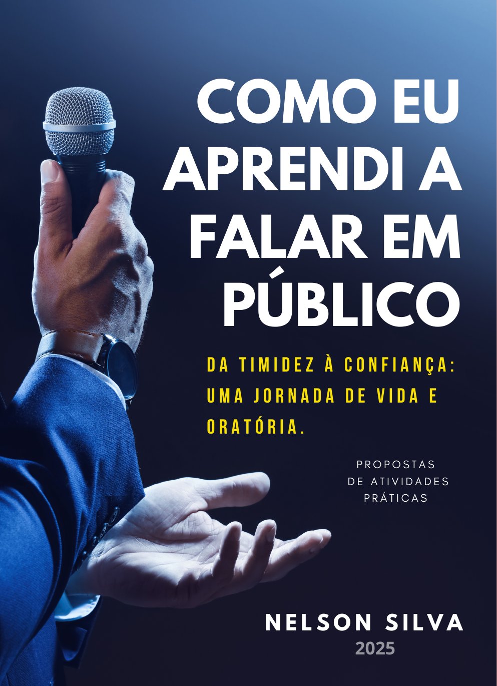 Capa do livro Como Eu Aprendi a Falar em Público